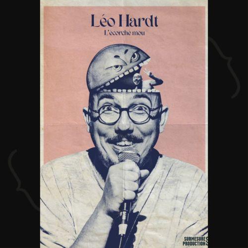 Léo Hardt – L’écorché mou
