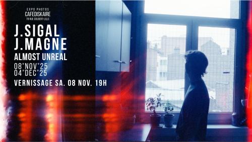 Almost Unreal – Vernissage de l’exposition