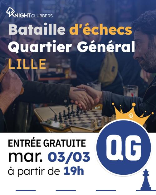 Bataille d&rsquo;échecs au Quartier Général