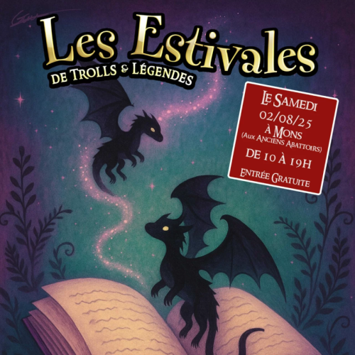 Les Estivales de Trolls & Légendes