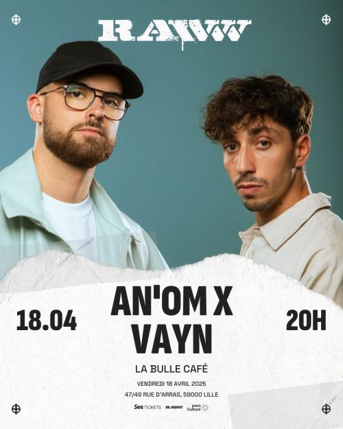 Rawww : An’Om x Vayn