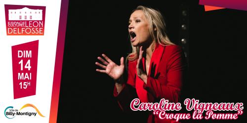 Caroline Vigneaux – Croque la pomme