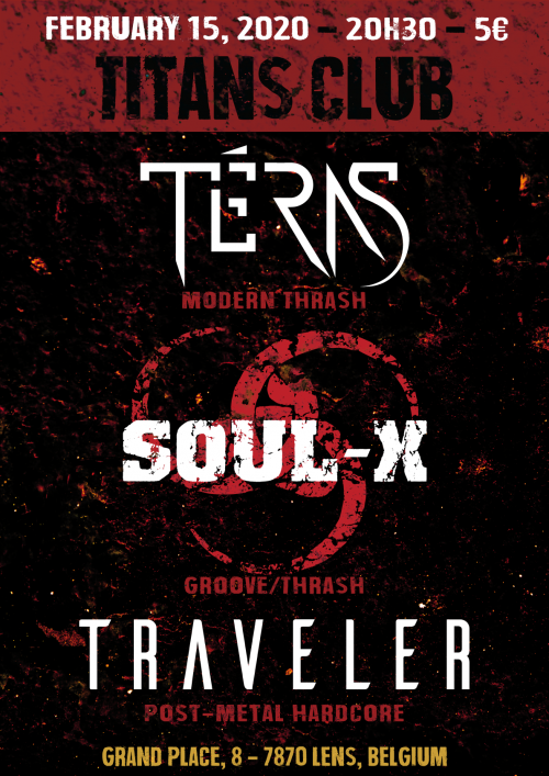 Téras + Soul-X + Traveler