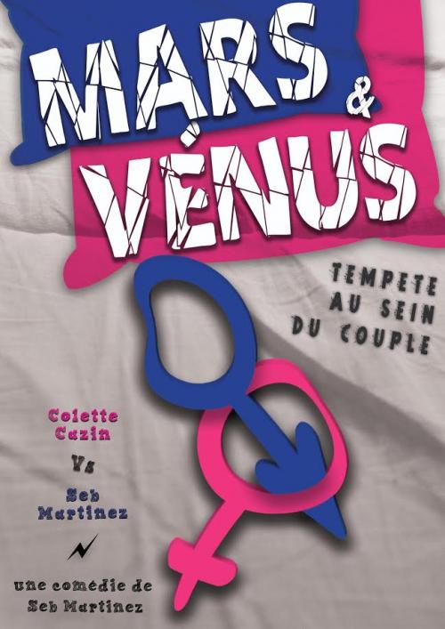 La comédie Mars et Vénus, tempête au sein du couple