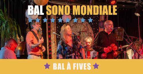 Le Balatous – Bal à Fives : sono mondiale