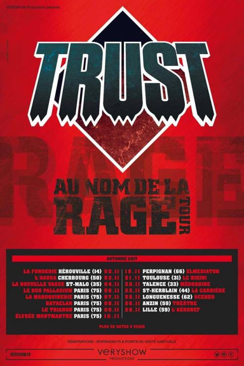 Trust – Au nom de la rage tour