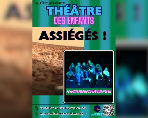Théâtre des enfants : Assiégés !