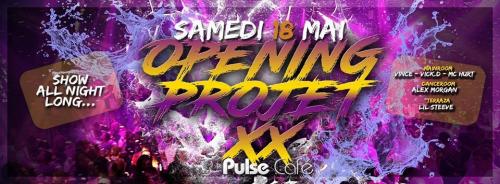 Opening projet XX au Pulse Café