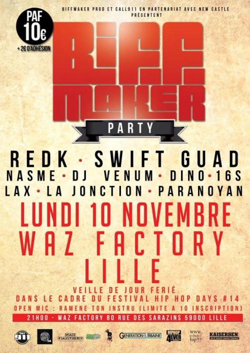 Biffmaker Party – Swift Guad + RedK + Dino + Nasme + DJ Venum + La Jonction + 16S + LAX + Paranoyan