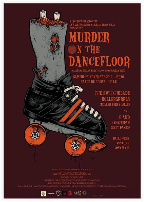 Murder on the Dancefloor : Match de Roller Derby + Roller Disco