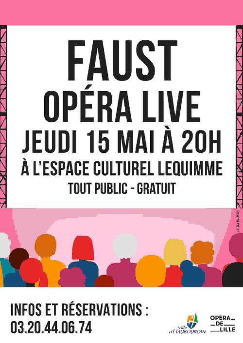 Faust (Opéra live) à l’Espace Culturel Lequimme