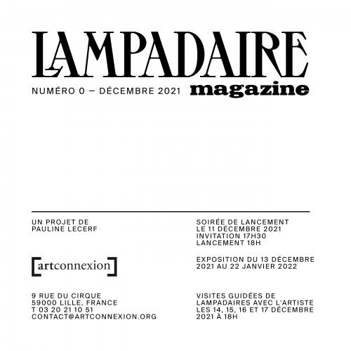 Lampadaire Magazine, une exposition et une revue de Pauline Lecerf
