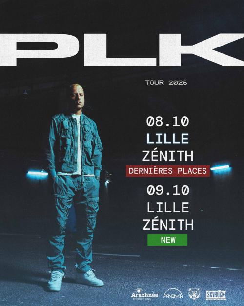 PLK au Zénith de Lille