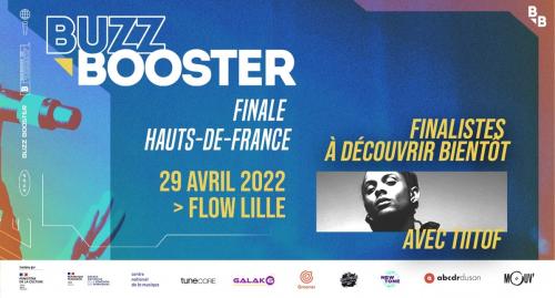 Finale Hauts-de-France Buzz Booster + Tiitof