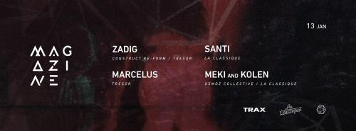 Meki & Kolen + Zadig + Marcelus + Santi