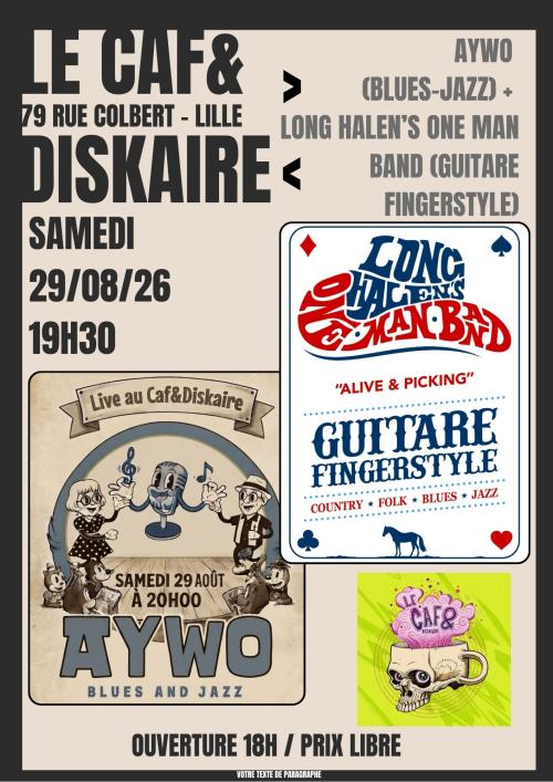 Aywo + Long Halen’s One Man Band