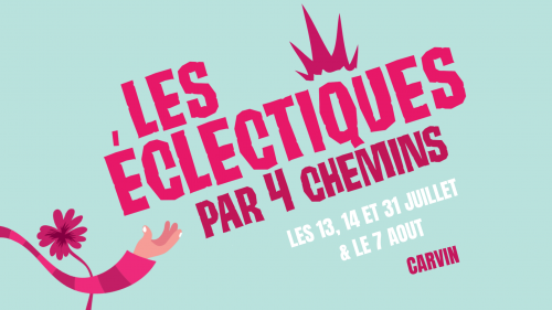 Festival Les Éclectiques, par quatre chemins