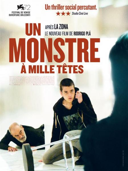 Un monstre à mille têtes : Un grand thriller à l’américaine qui vient du Mexique !