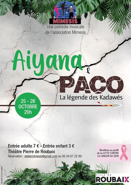 Aiyana et Paco, la légende des Kadawés