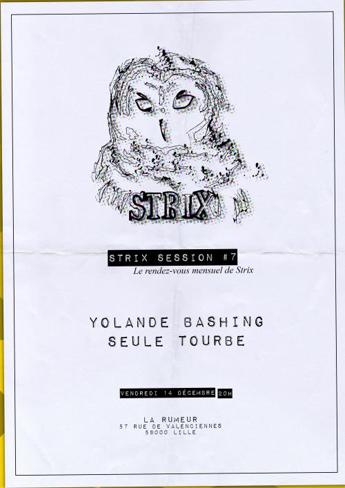 Strix Session #7 – Yolande Bashing + Seule Tourbe