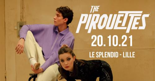 The Pirouettes au Splendid