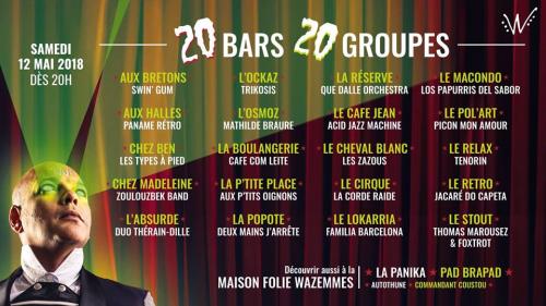 Wazemmes l’Accordéon 2018 – Soirée 20 bars 20 groupes
