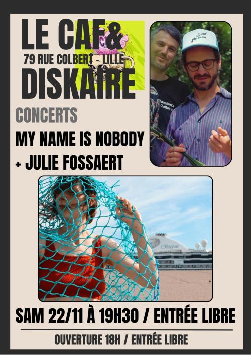 My Name Is Nobody + Julie Fossaert