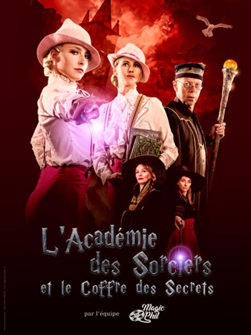 L’Académie des Sorciers et le Coffre des Secrets