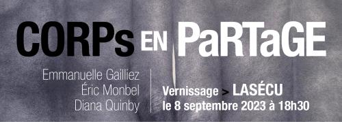 Corps en partage – Vernissage & exposition