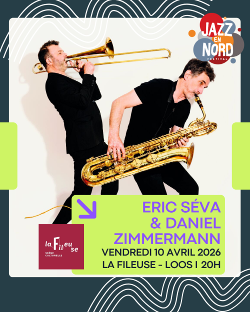 Eric Séva & Daniel Zimmermann – Jazz En Nord
