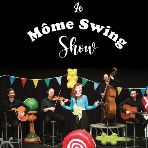 Môme Swing Show