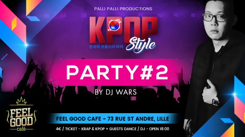 K-POP Style Party #2 avec DJ Wars