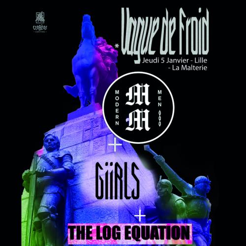 Modern Men + Giirls + The Log Equation