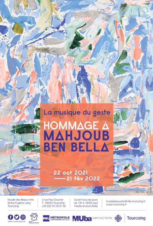 La musique du geste. Hommage à Mahjoub Ben Bella