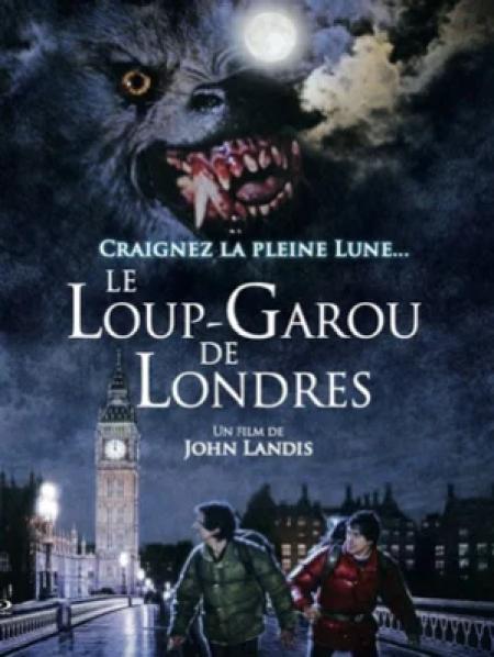 Mes Films de Chevet – Le Loup-Garou De Londres