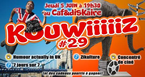 29ème Kouwiiiiiz du Caf&diskaire !