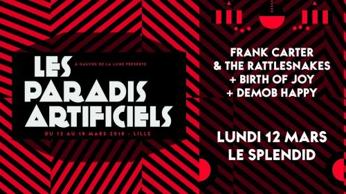 Paradis Artificiels 2018 : Frank Carter + Birth of Joy + Demob Happy