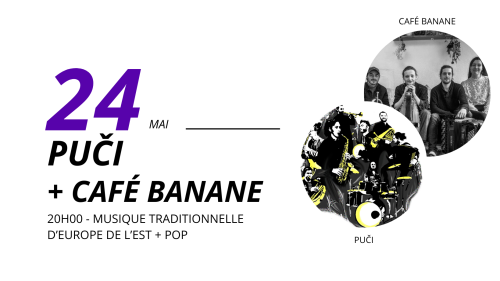 Puči & Café Banane au Bar Live