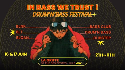 Festival In Bass We Trust