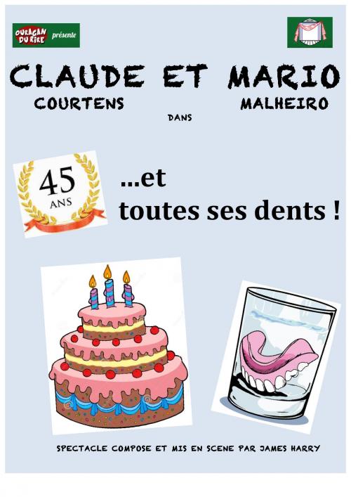 Claude Courtens, 45 ans et toutes ses dents !