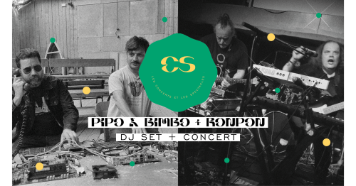 Pipo & Bimbo + RonPon au Cours St So