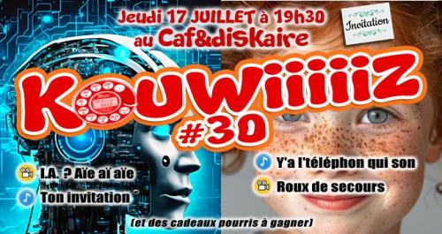 30ème Kouwiiiiiz du Caf&diskaire !
