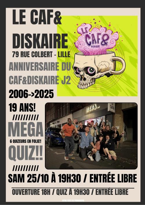 Méga quiz et concerts pour les 19 ans du Caf&Diskaire