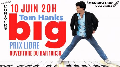 Big de Penny Marshall au cinéma l’Univers
