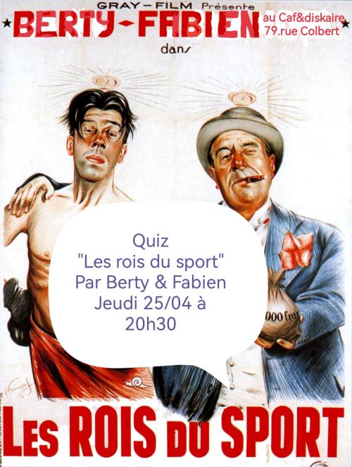 Quiz « les rois du sport » par fabien & berty