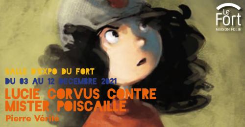 Lucie Corvus contre Mister Poiscaille