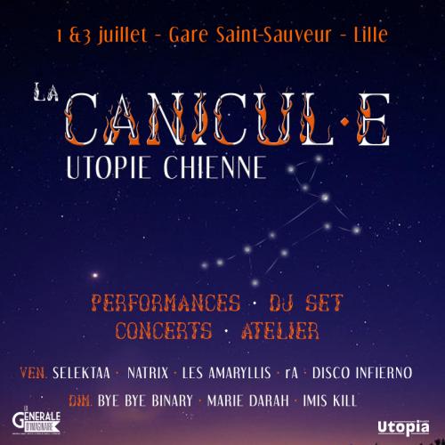 La Canicul·e – Performances x DJ sets x concerts x atelier