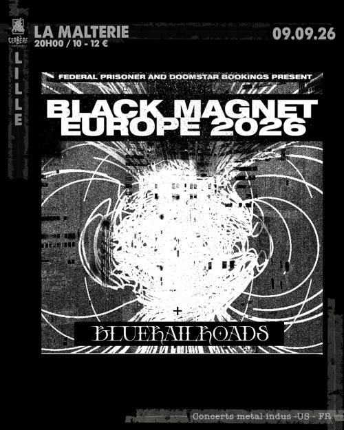 Black Magnet + Bluerailroads