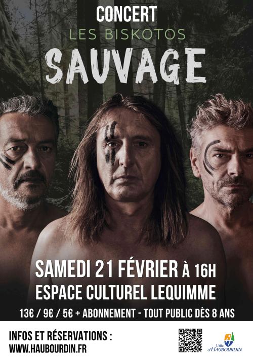 Les Biskotos – Sauvage
