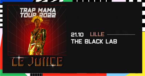 Le Juiice en concert au Black Lab